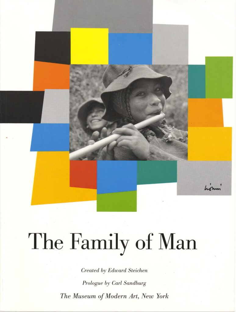 Dorothea Lange Family of Man: Cover of The Family of Man catalog featuring Piper photograph by Eugene Harris, 1955, Ridge Press, Museum of Modern Art, New York. City, NY, USA. Museum’s website.
