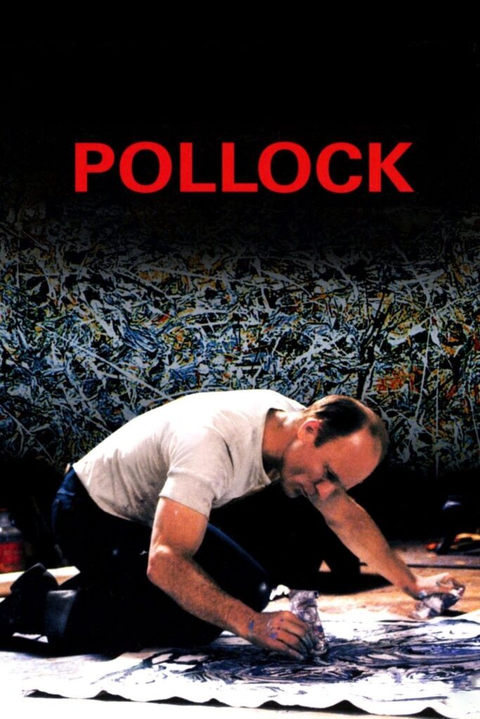 movies about artists: Poster of Pollock, directed by Ed Harris, 2000.
