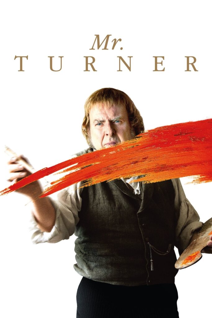 movies about artists: Poster of Mr Turner, directed by Mike Leigh, 2014.
