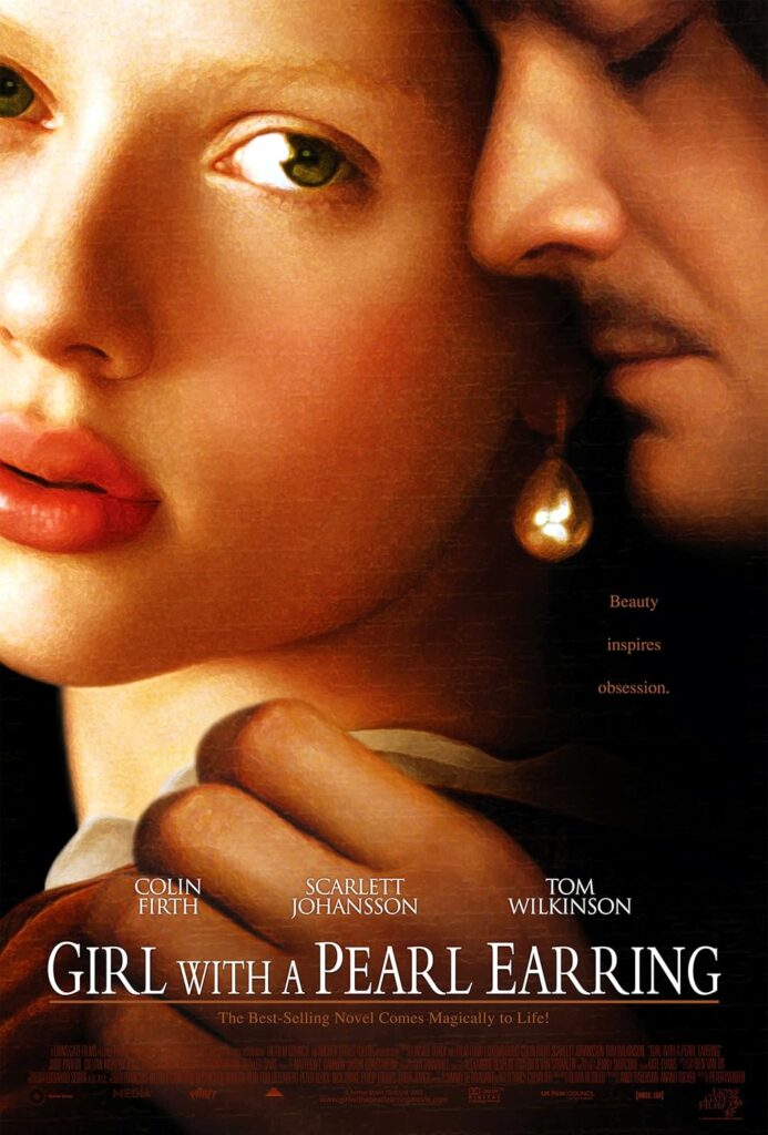 movies about artists: Poster of Girl with a Pearl Earring, directed by Peter Webber, 2003.
